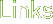 Links